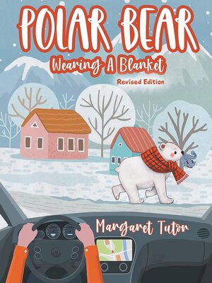cover image of Polar Bear Wearing a Blanket